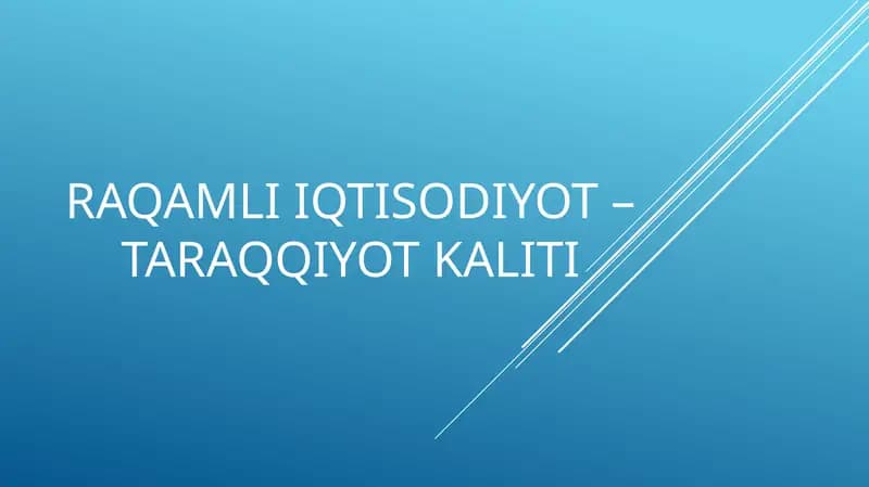 RAQAMLI IQTISODIYOT – TARAQQIYOT KALITI