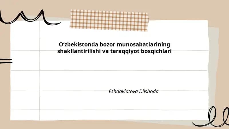 O‘zbekistonda bozor munosabatlarining shakllantirilishi va taraqqiyot bosqichlari