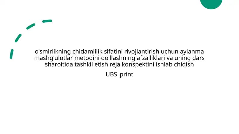 Aylanma mashg'ulotlar metodini qo'llash