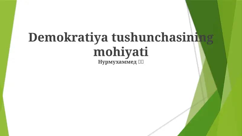 Demokratiya tushunchasining mohiyati