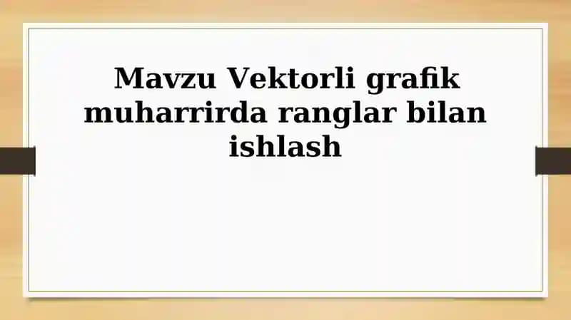 Vektorli grafik muharrir ranglar bilan ishlash