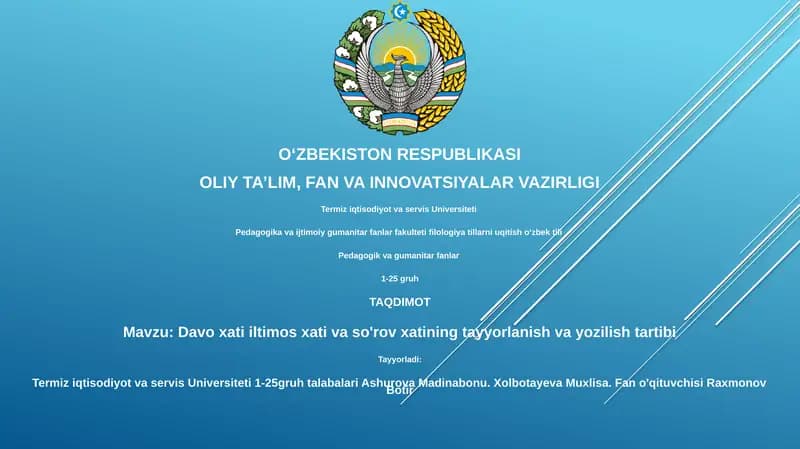 Davo xati iltimos xati va so'rov xatining tayyorlanish va yozilish tartibi