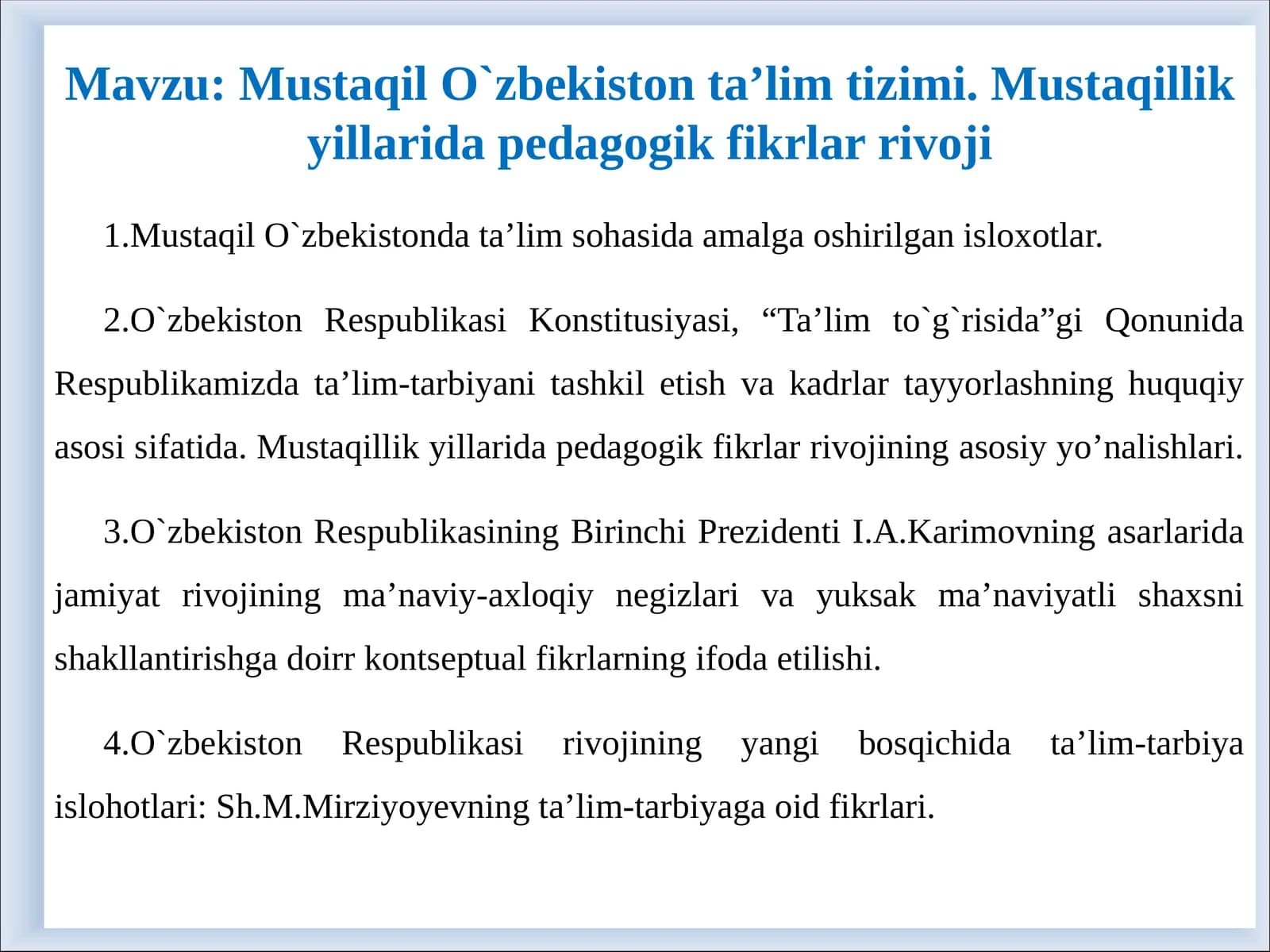 mustaqil Oʻzbekiaton talim tizimi