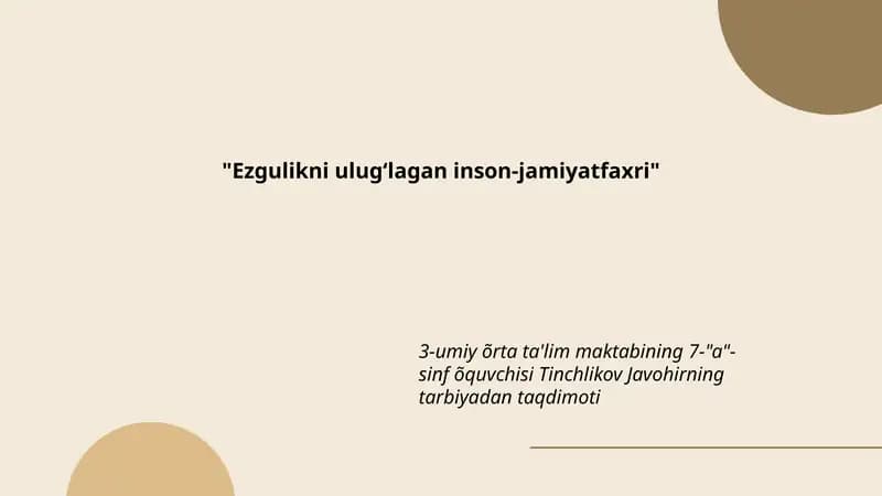 Ezgulikni ulugʻlagan inson-jamiyatfaxri