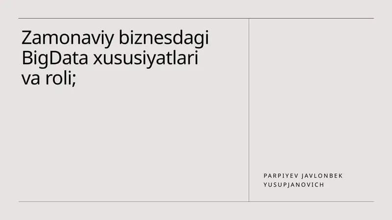 Big Data ning zamonaviy biznesdagi roli