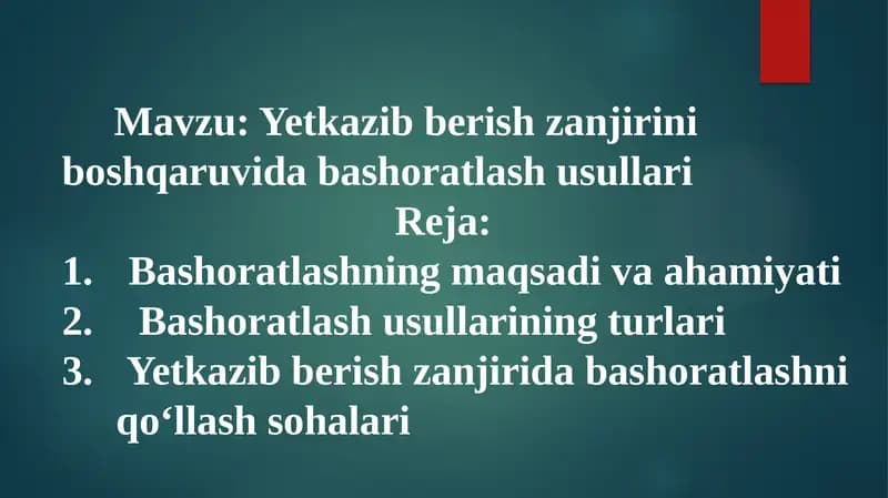 Yetkazib berish zanjirini boshqaruvida bashoratlash usullari