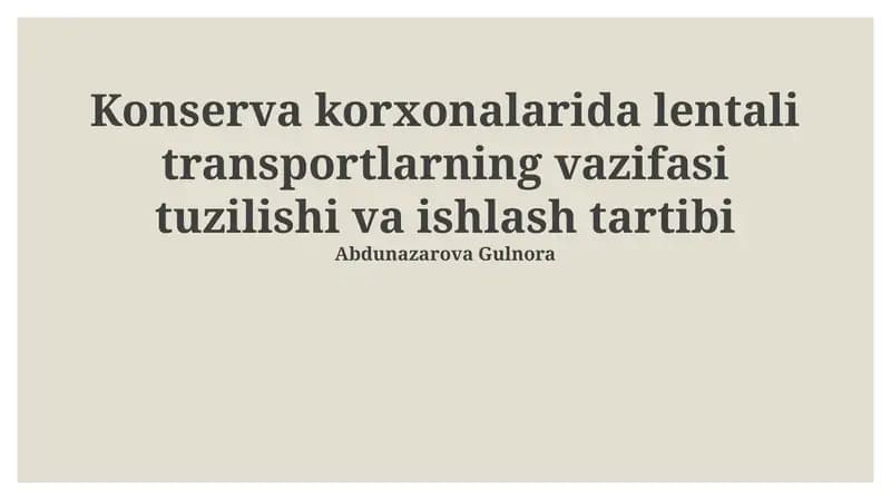 Lenta konveyerlarning Tuzilishi va Ishlashi