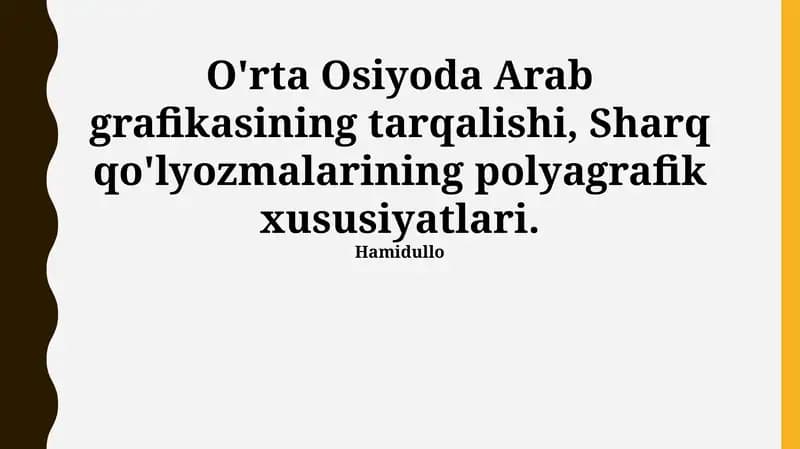 O'rta Osiyoda Arab grafikasining tarqalishi, Sharq qo'lyozmalarining polyagrafik xususiyatlari