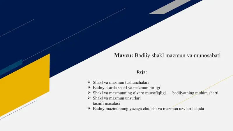 Badiiy shakl mazmun va munosabati