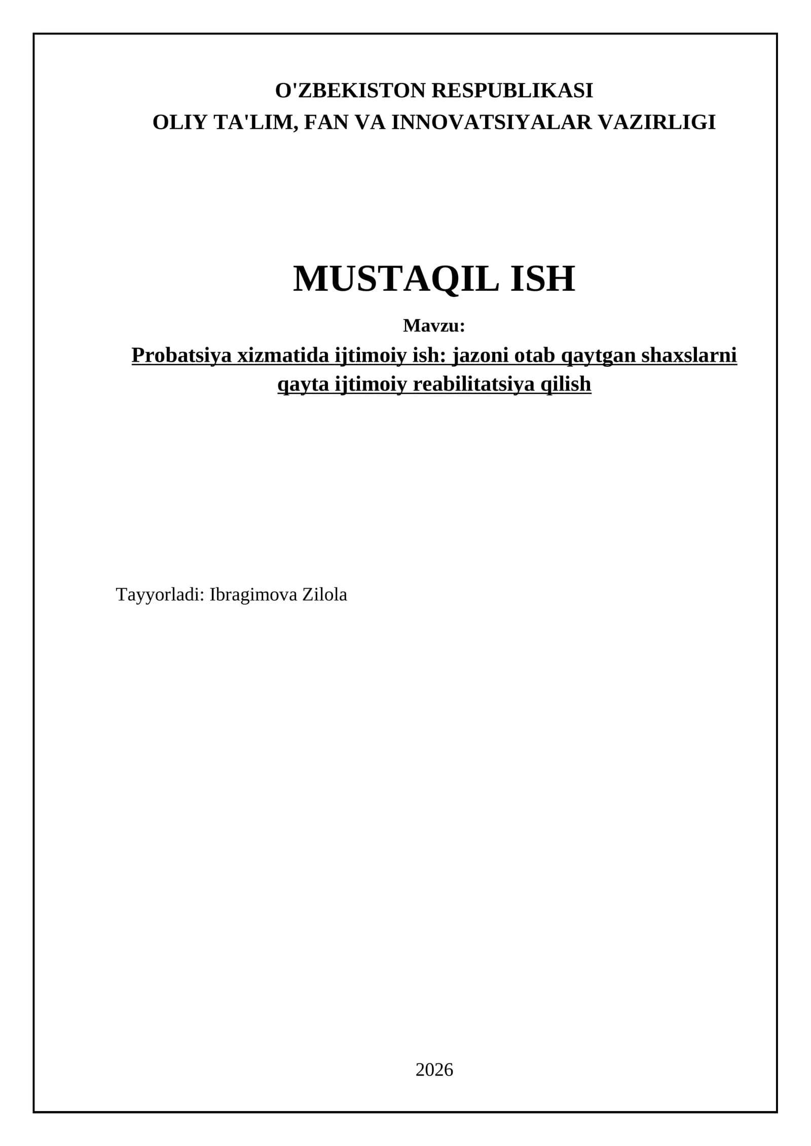 Probatsiya xizmatida ijtimoiy ish: jazoni otab qaytgan shaxslarni qayta ijtimoiy reabilitatsiya qilish