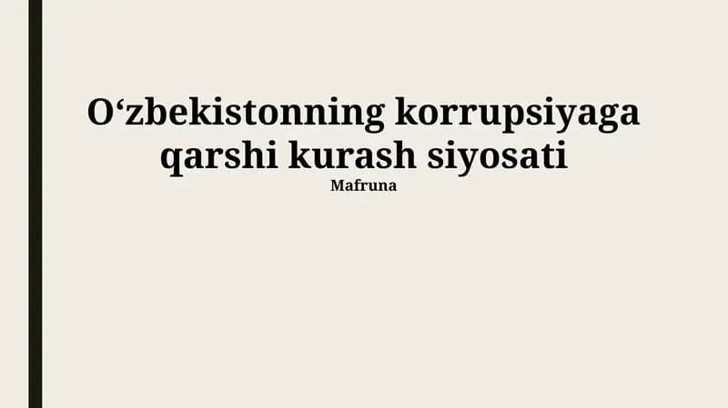 Oʻzbekistonning korrupsiyaga qarshi kurash siyosati