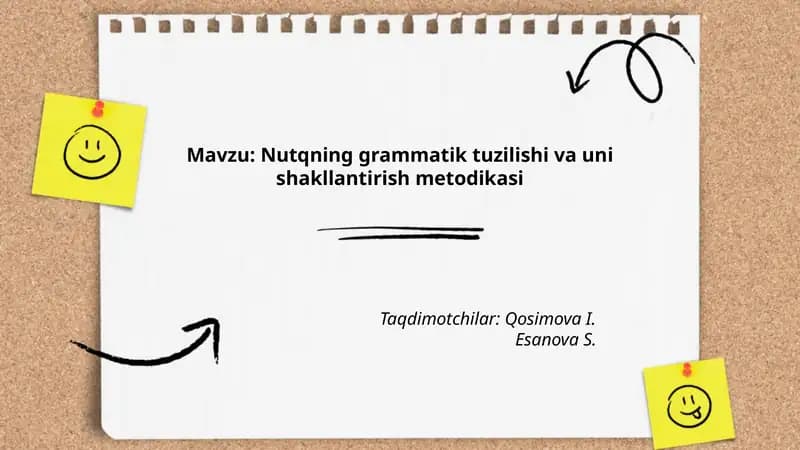 Nutqning grammatik tuzilishi va uni shakllantirish metodikasi