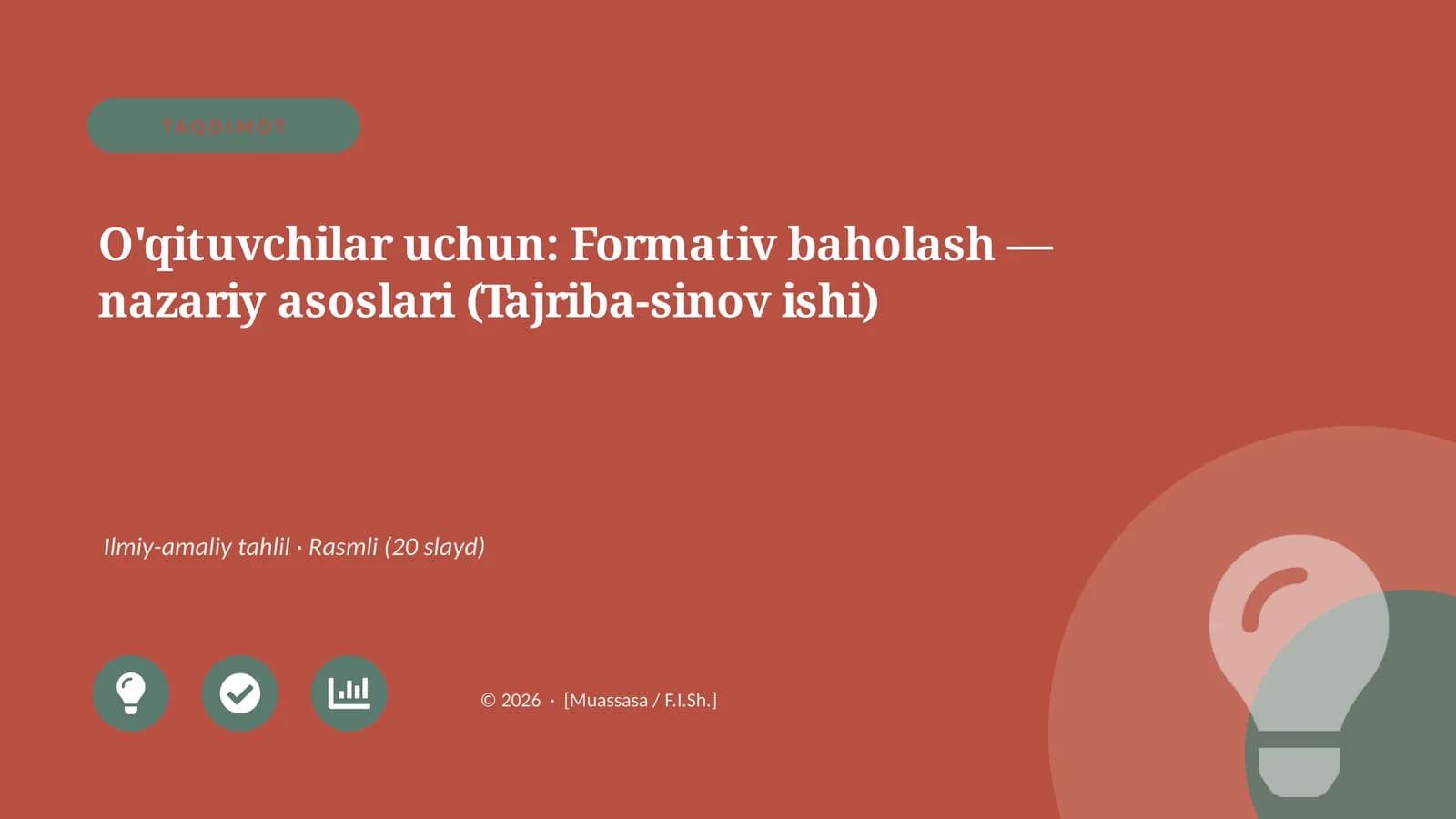 Formativ baholash — nazariy asoslari (Tajriba-sinov ishi)
