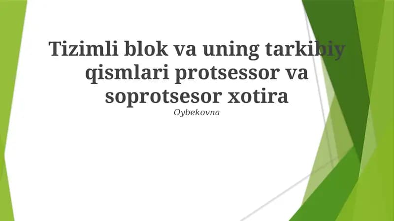 Tizimli blok va uning tarkibiy qismlari