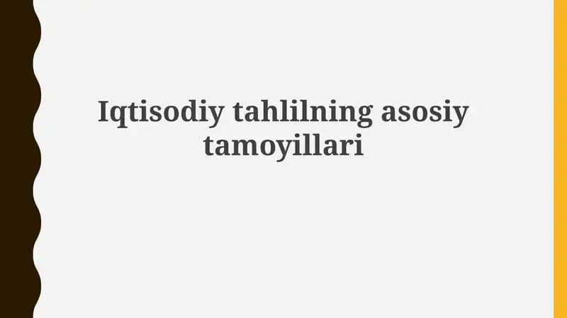 Iqtisodiy tahlilning asosiy tamoyillari
