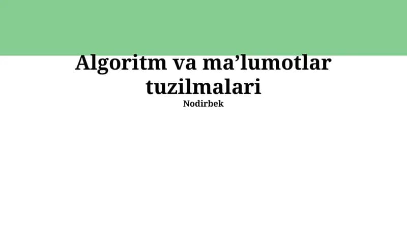 Algoritm va ma'lumotlar tuzilmalari