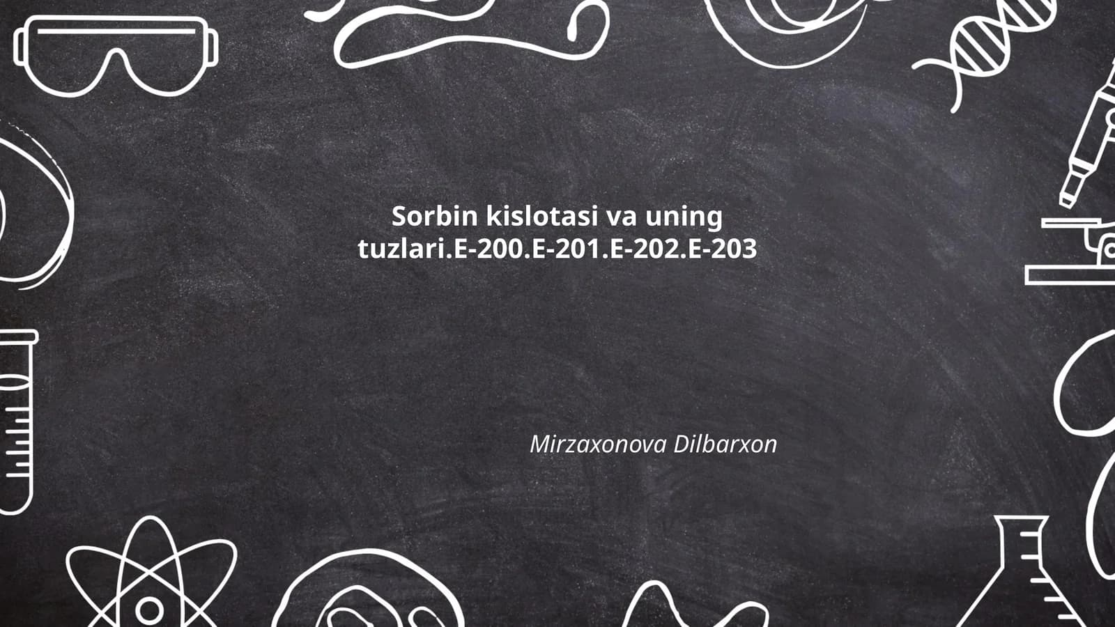 Sorbin kislotasi va uning tuzlari