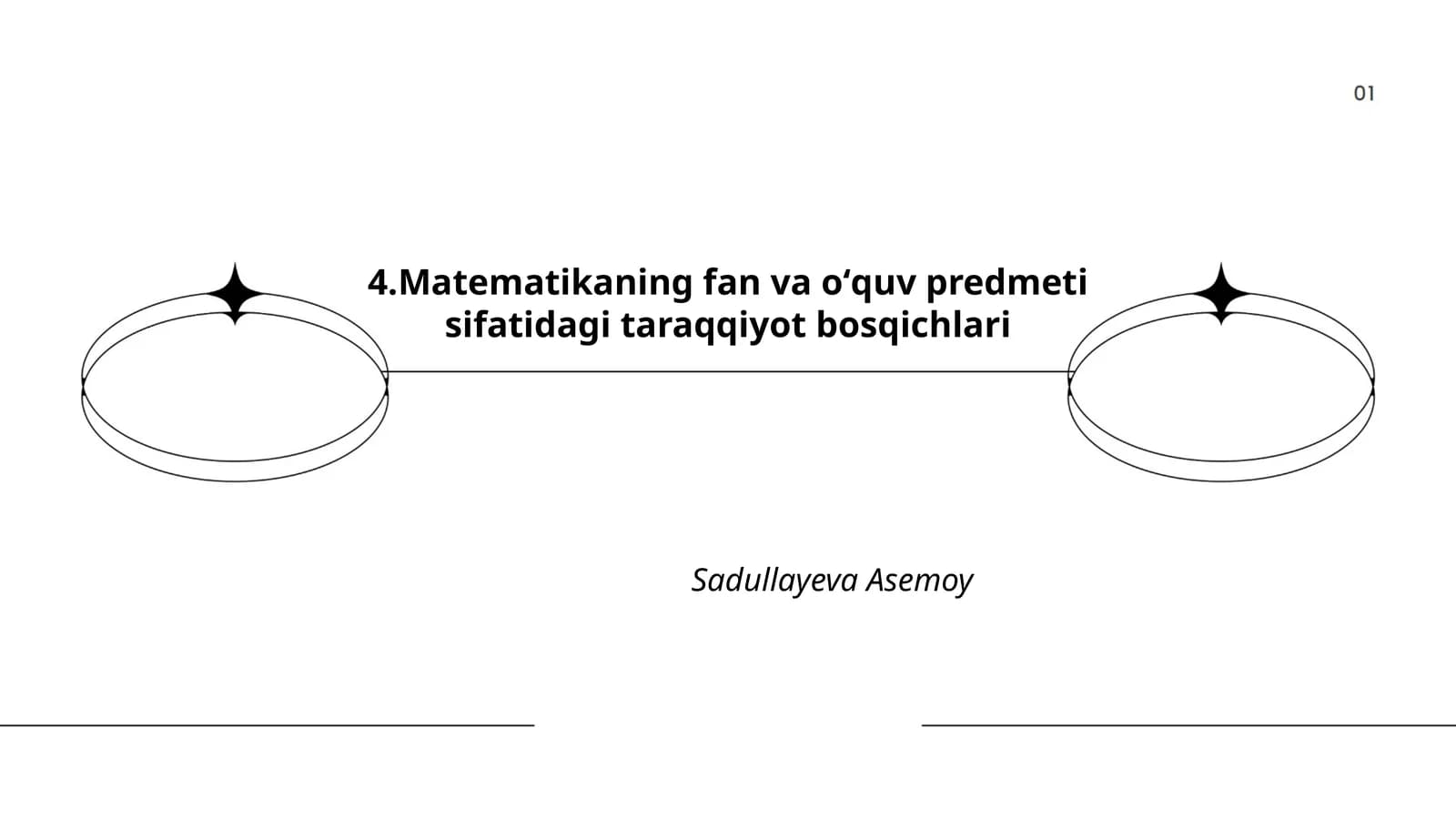 Matematikaning fan va oʻquv predmeti sifatidagi taraqqiyot bosqichlari