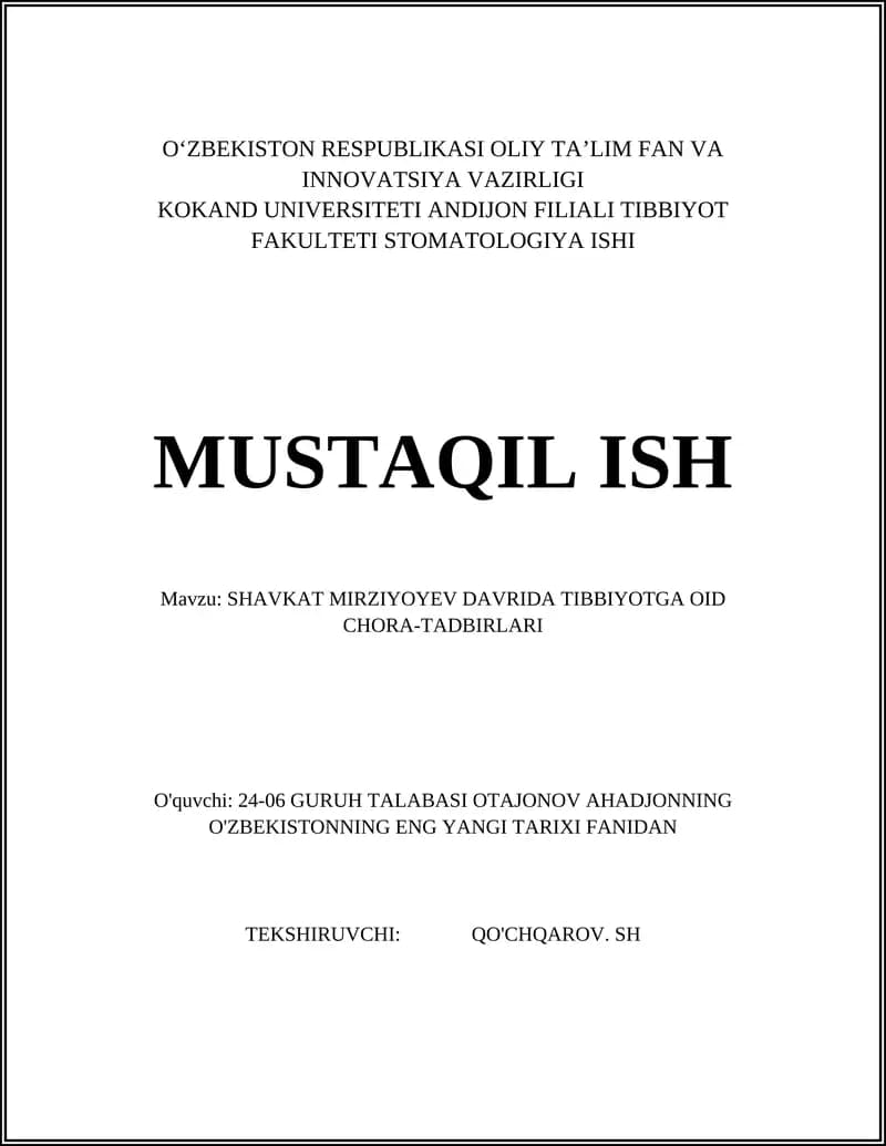 SHAVKAT MIRZIYOYEV DAVRIDA TIBBIYOTGA OID CHORA-TADBIRLARI
