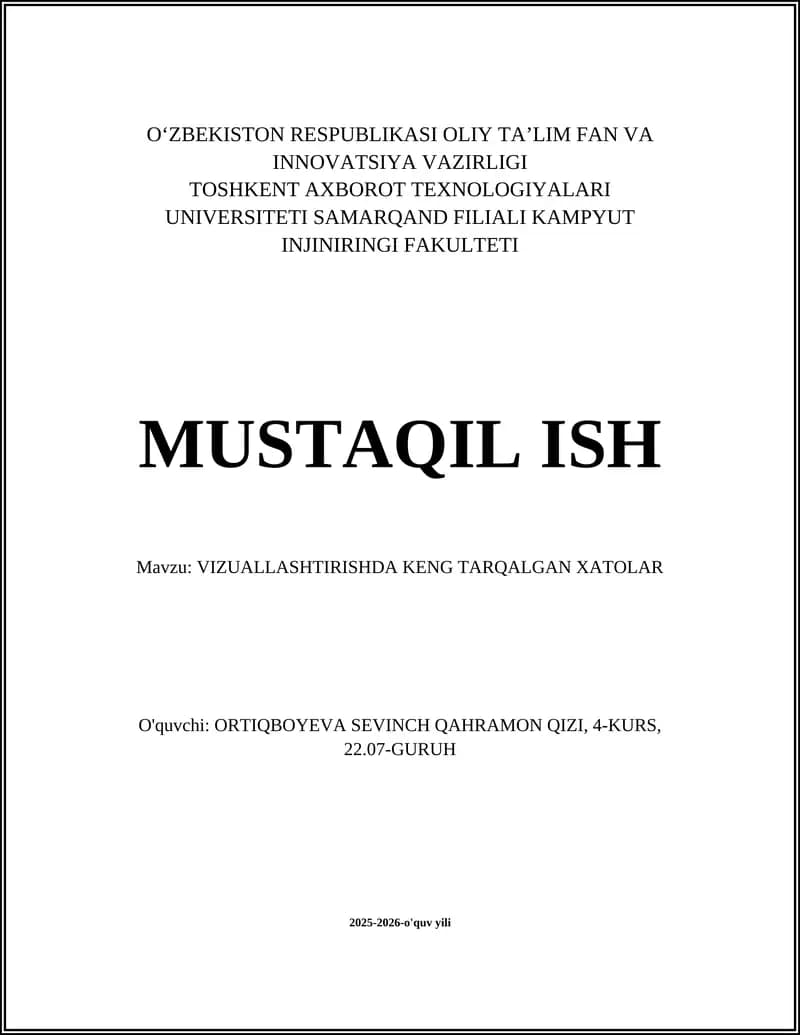 VIZUALLASHTIRISHDA KENG TARQALGAN XATOLAR