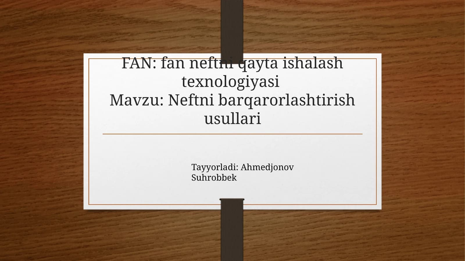 Neftni barqarorlashtirish usullari
