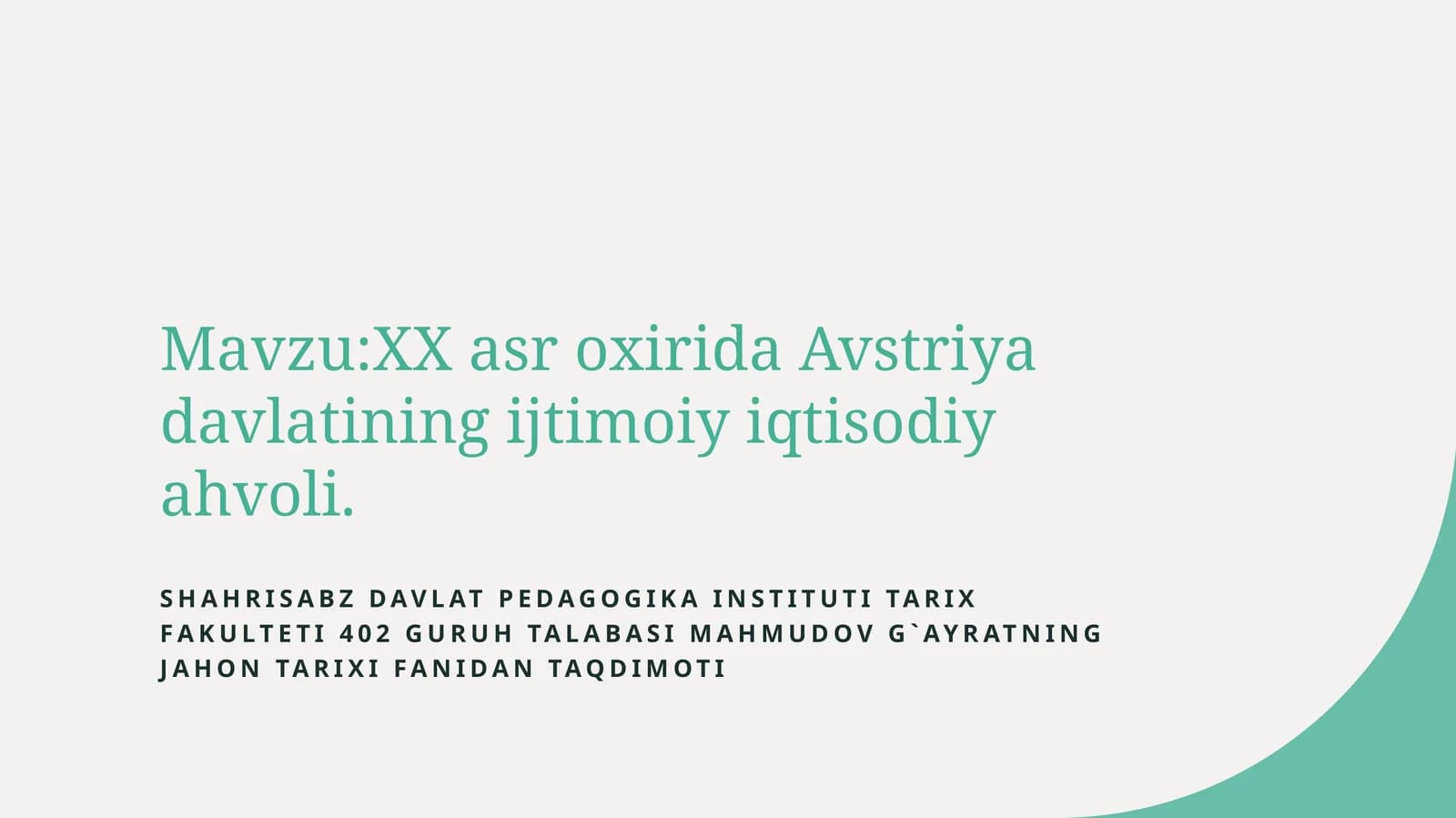 XXasroxirida Avstriya davlatining ijtimoiy iqtisodiyahvoli