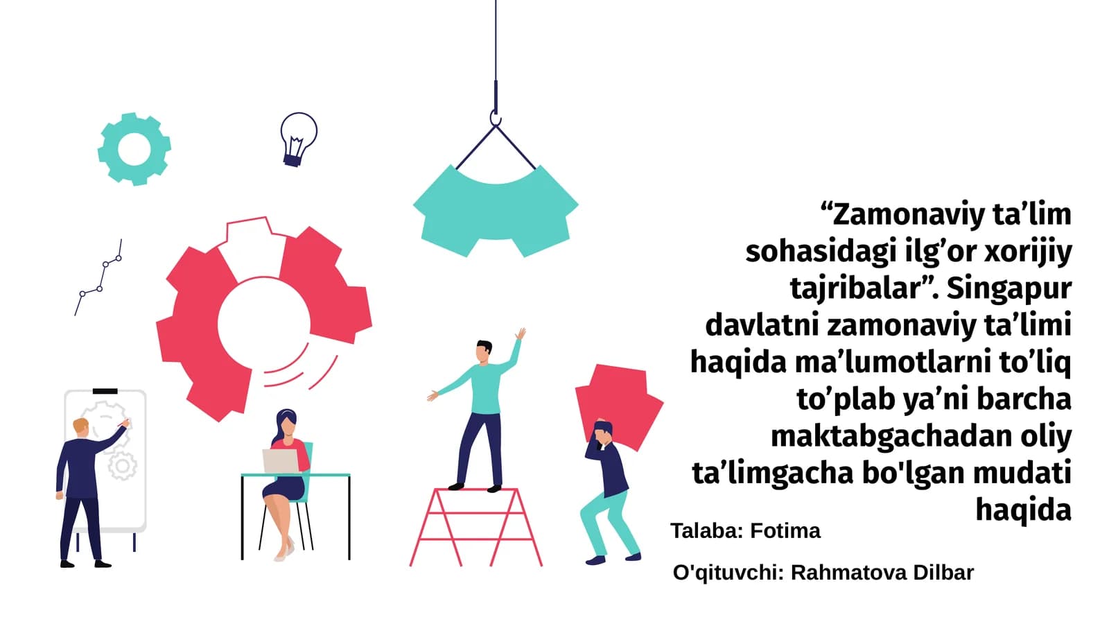 Zamonaviy ta’lim sohasidagi ilg’or xorijiy tajribalar