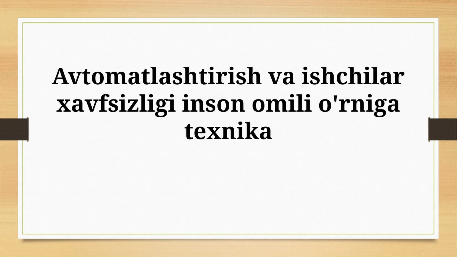Avtomatlashtirish va ishchilar xavfsizligi inson omilio'rnigatexnika