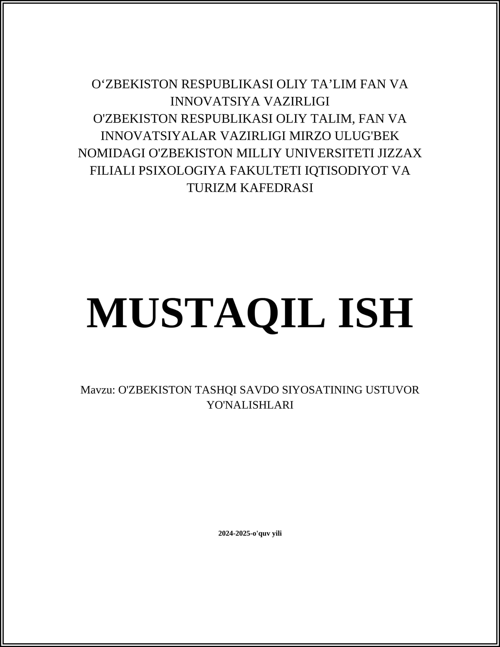 O'ZBEKISTON TASHQI SAVDO SIYOSATINING USTUVOR YO'NALISHLARI