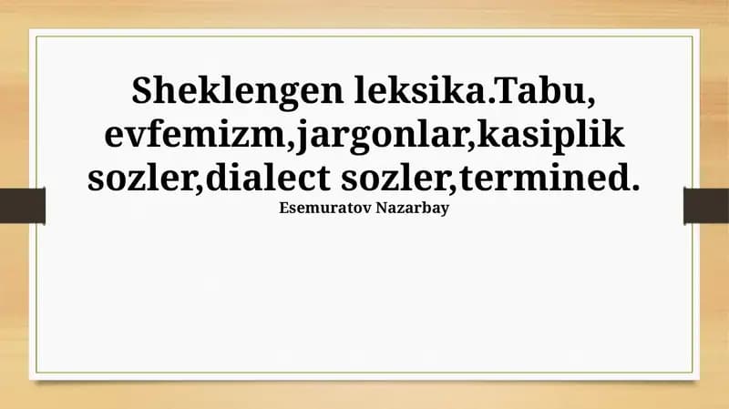 Жаргон, сленг, диалект сөzler