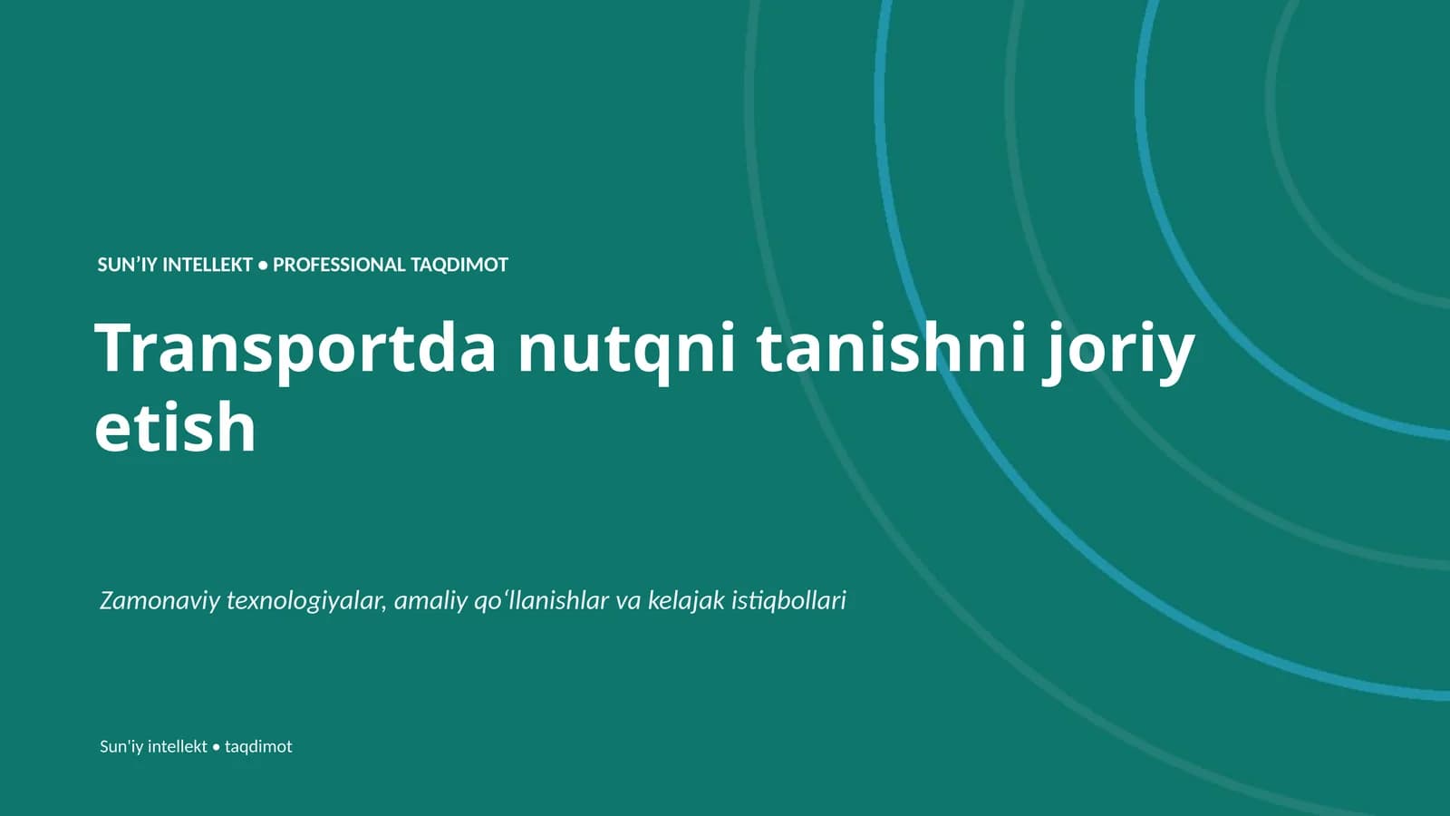 SUNʼIY INTELLEKT • PROFESSIONAL TAQDIMOT