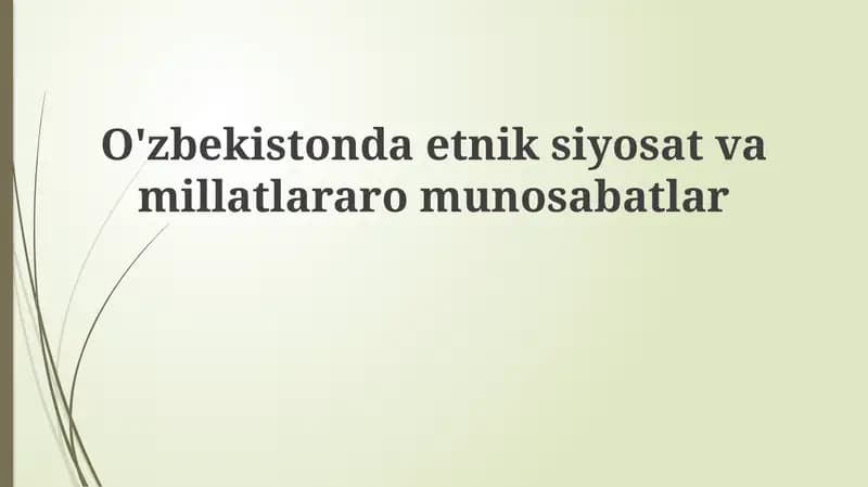 O'zbekistondaetniksiyosatvamillatlararomunosabatlar
