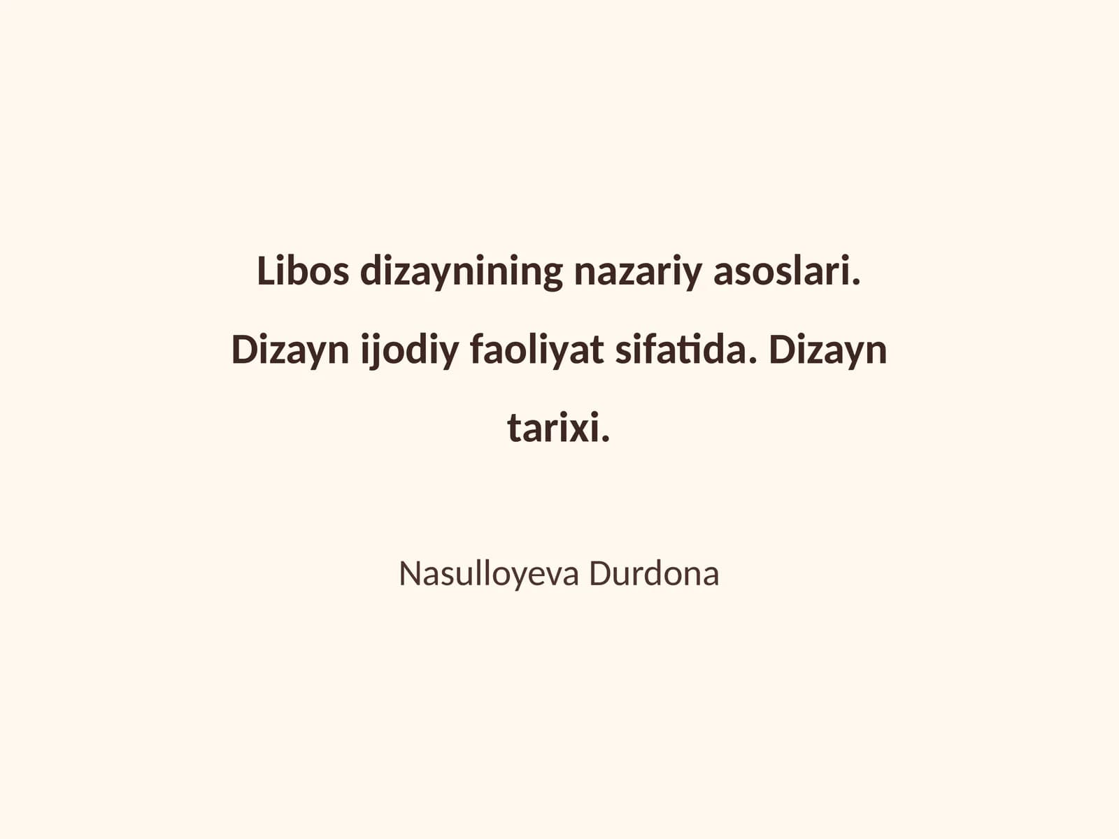 Libos Dizaynining Nazariy Asoslari