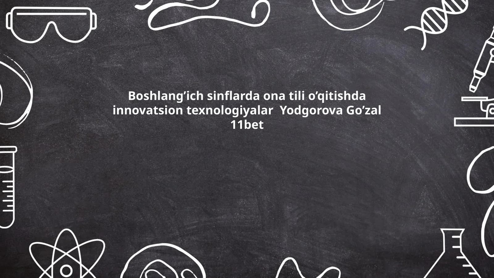 Ona tili o’qitishda innovatsion texnologiyalar