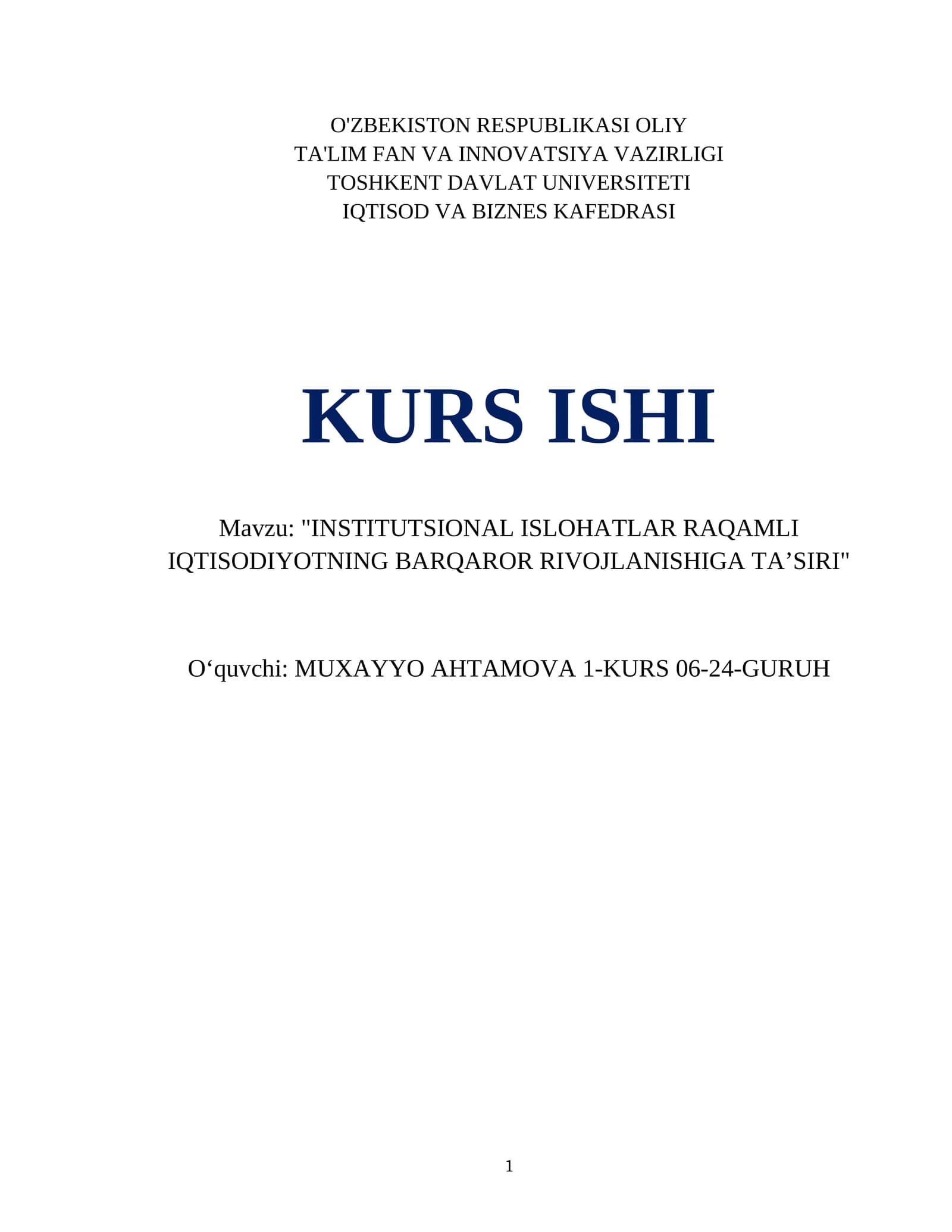 "INSTITUTSIONAL ISLOHATLAR RAQAMLI IQTISODIYOTNING BARQAROR RIVOJLANISHIGA TAʼSIRI"