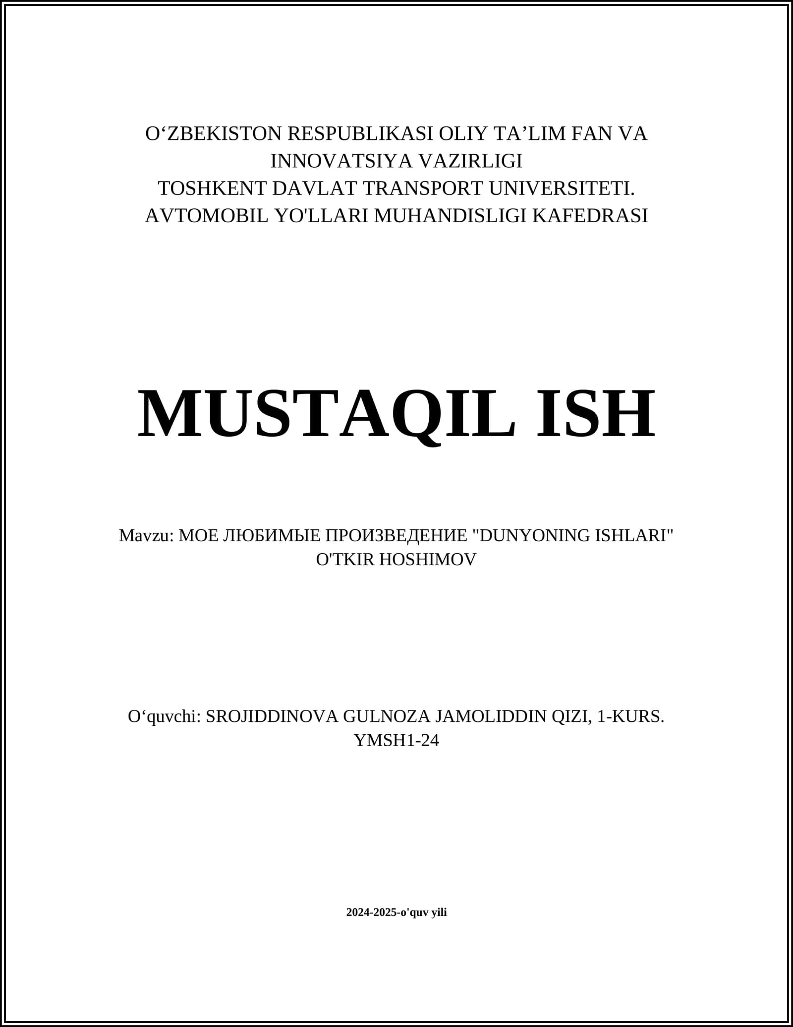 "Dunyoning Ishlari" O'tkir Hoshimov