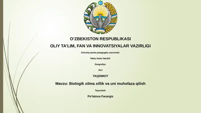 Biologik xilma xillik va uni muhofaza qilish