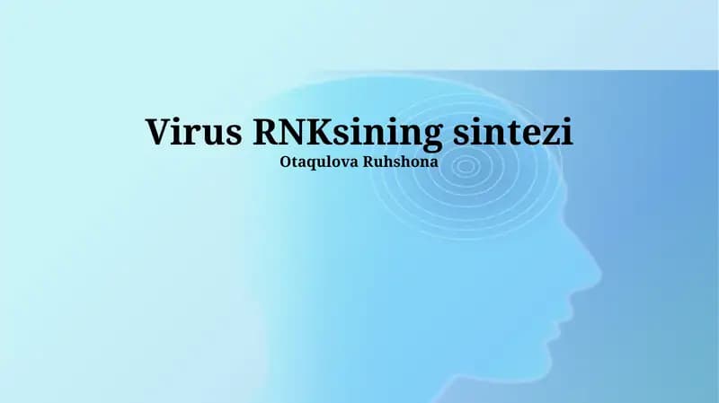 Virus RNKsining Sintezi