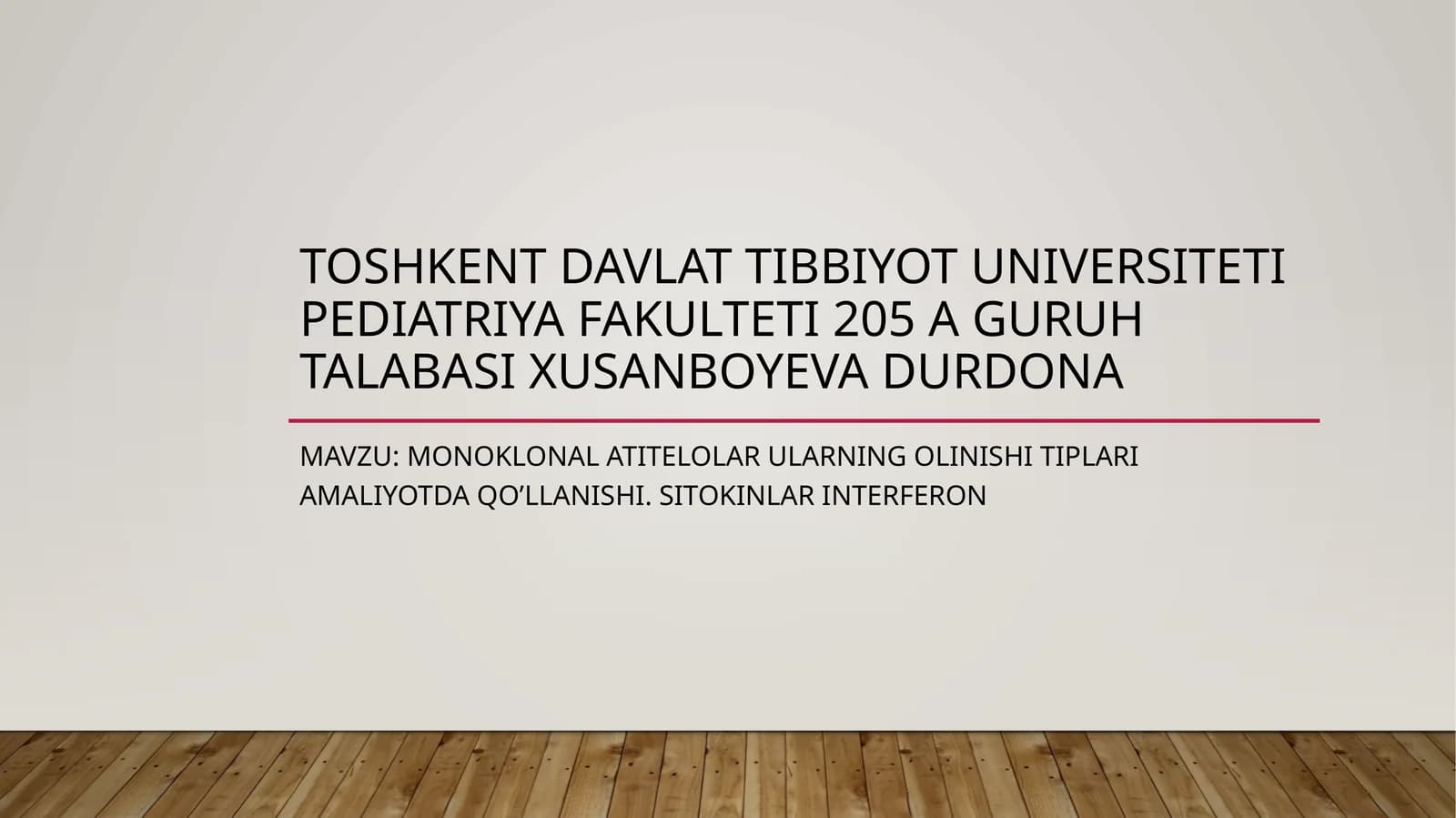 Monoklonal antitelalar ularning olinishi tiplari amaliyotda qo’llanishi.Sitokinlarinterferon