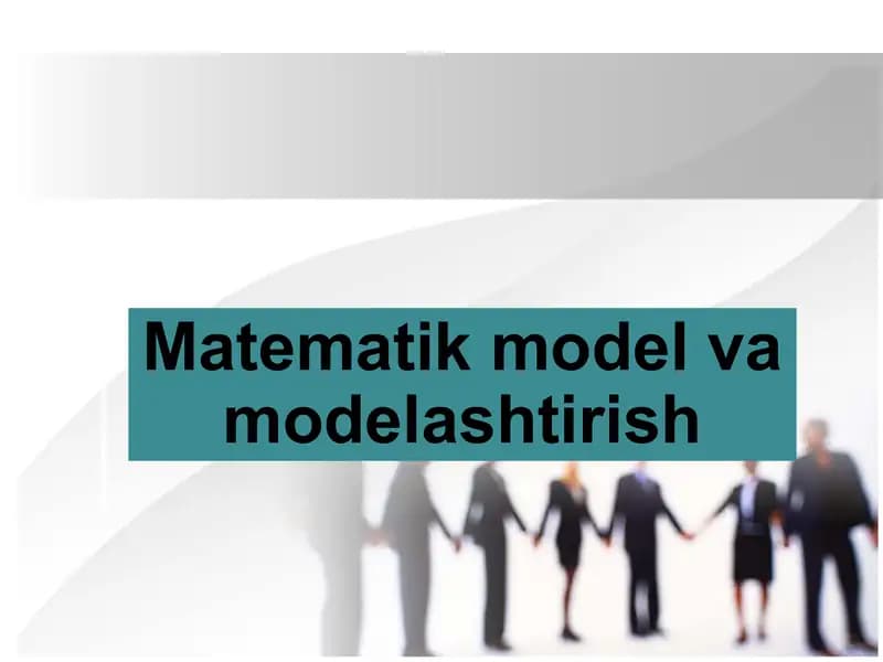 Matematik model va modelashtirish