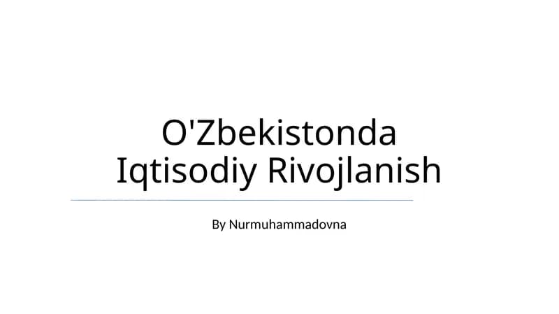 O'Zbekistonda Iqtisodiy Rivojlanish