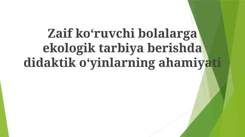 Ekologik ta'lim uchun o'yin misollari