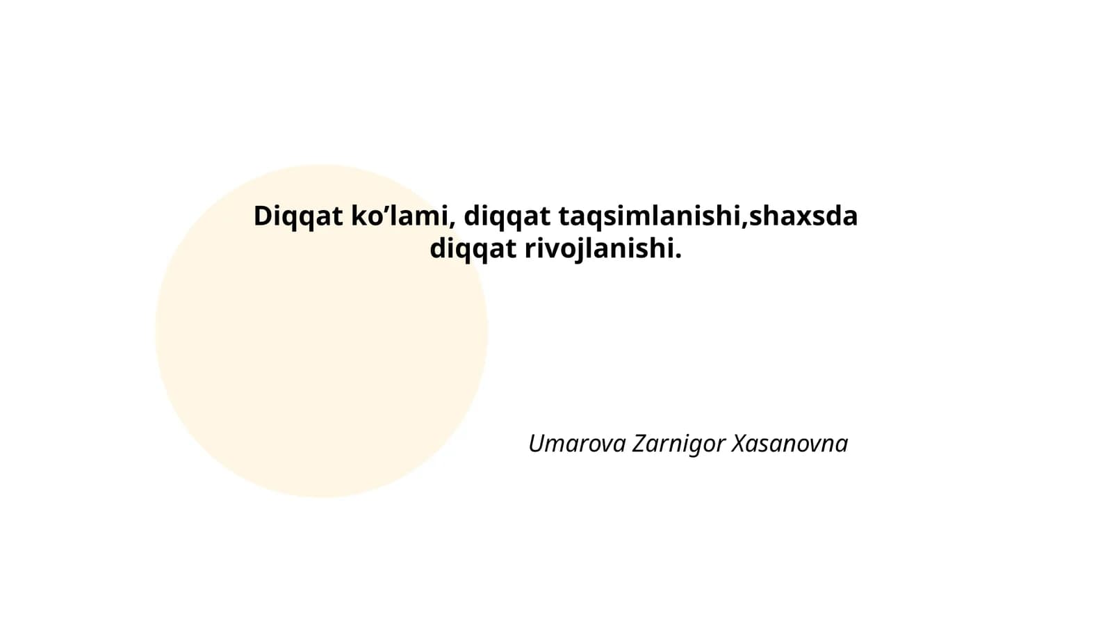 Diqqat ko'lami, diqqat taqsimlanishi, shaxsda diqqat rivojlanishi