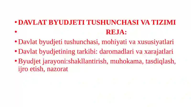 Davlat Byudjeti Tushunchasi va Tizimi