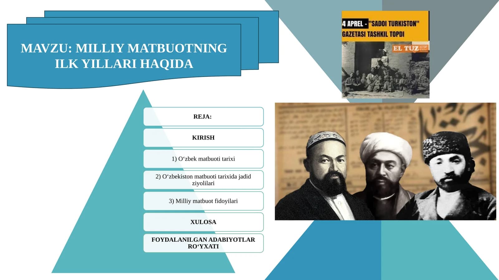 MILLIY MATBUOTNING ILK YILLARI HAQIDA