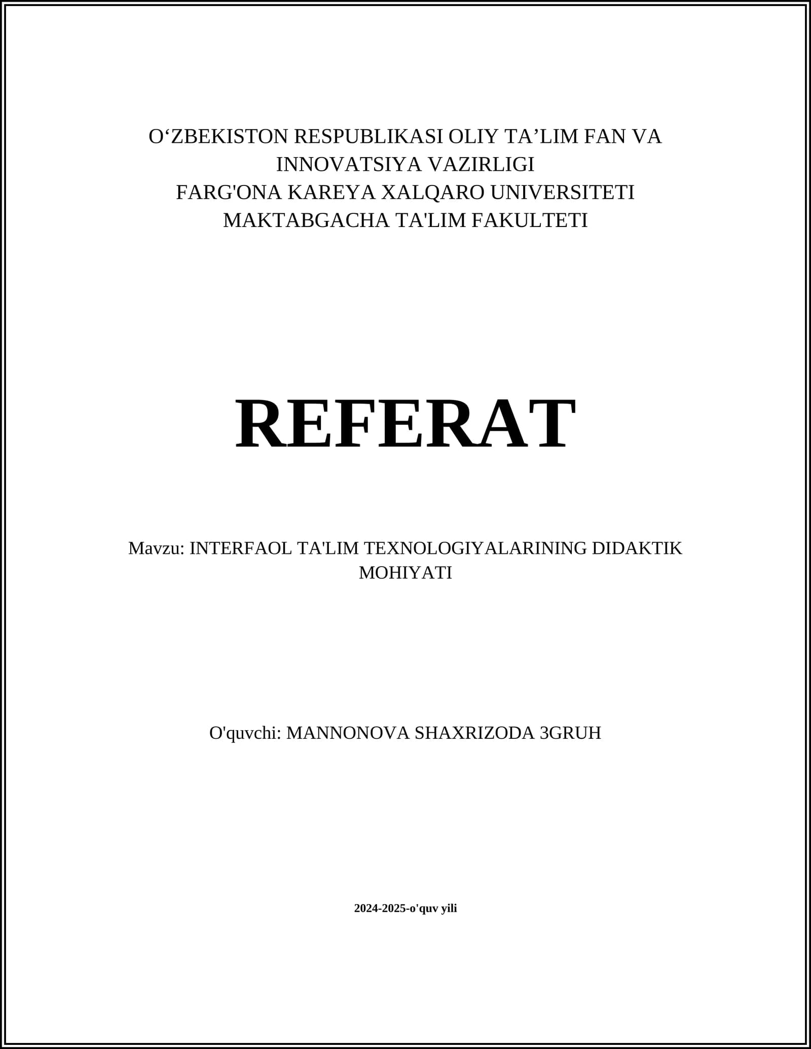INTERFAOL TA'LIM TEXNOLOGIYALARINING DIDAKTIK MOHIYATI