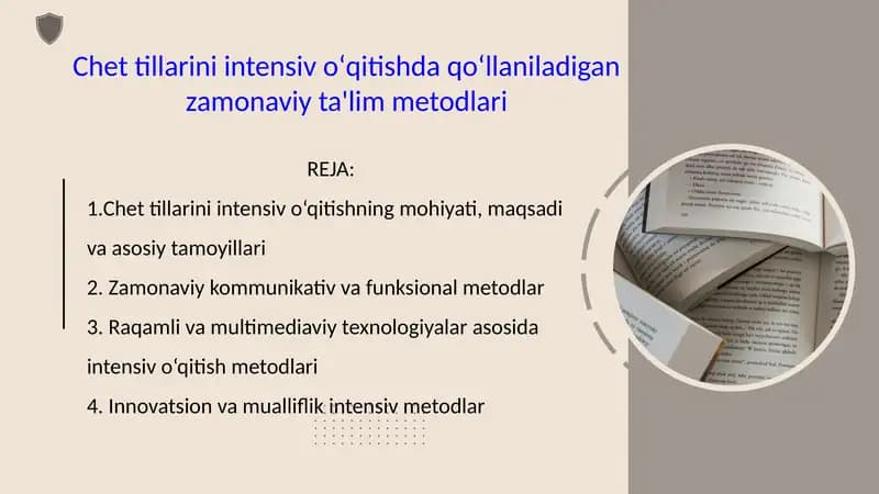 Chet tillarini intensiv oʻqitishda qoʻllaniladigan zamonaviy ta'lim metodlari