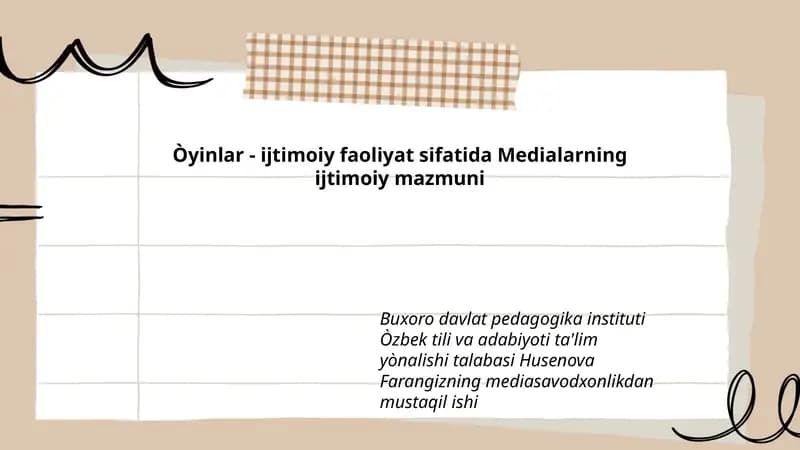 Òyinlar - ijtimoiy faoliyat sifatida Medialarning ijtimoiy mazmuni
