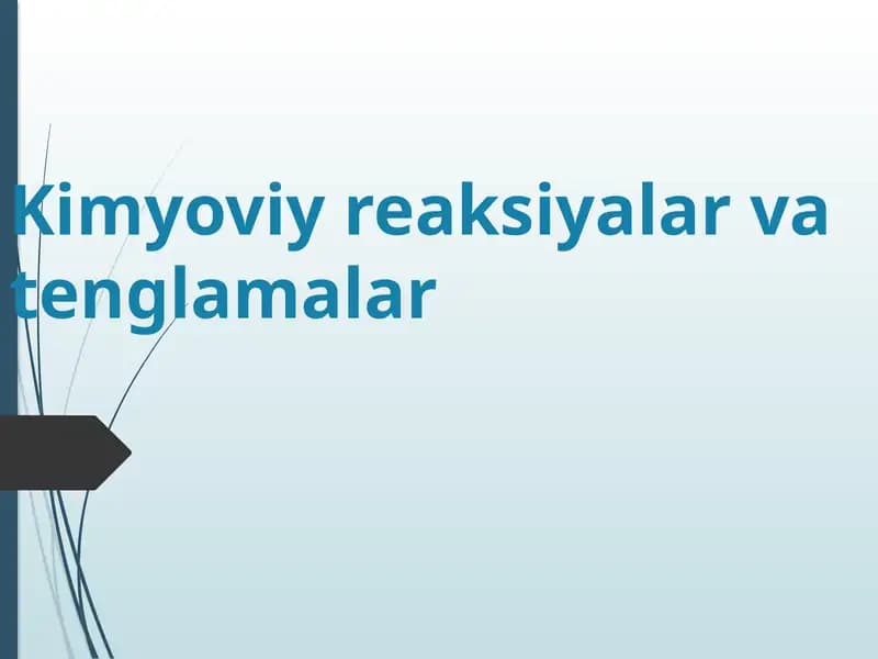Kimyoviyreaksiyalarvatenglamalar