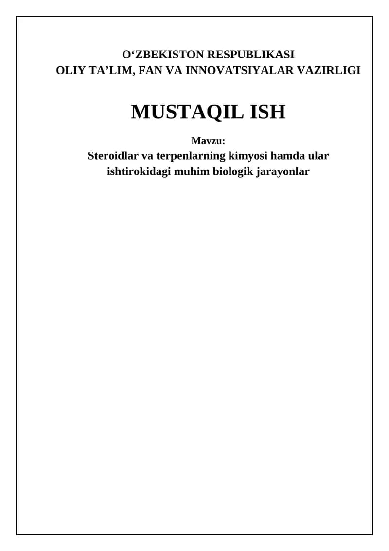 Steroidlar va terpenlar: tuzilishi, biosintezi va ahamiyati